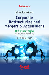 Bharat’s Handbook on Corporate Restructuring and Mergers & Acquisitions by B.D. Chatterjee
